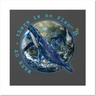 Wake Up No Planet B Posters and Art